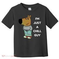 Funny Im Just A Chill Guy Meme Toddler T-Shirt thumb 0