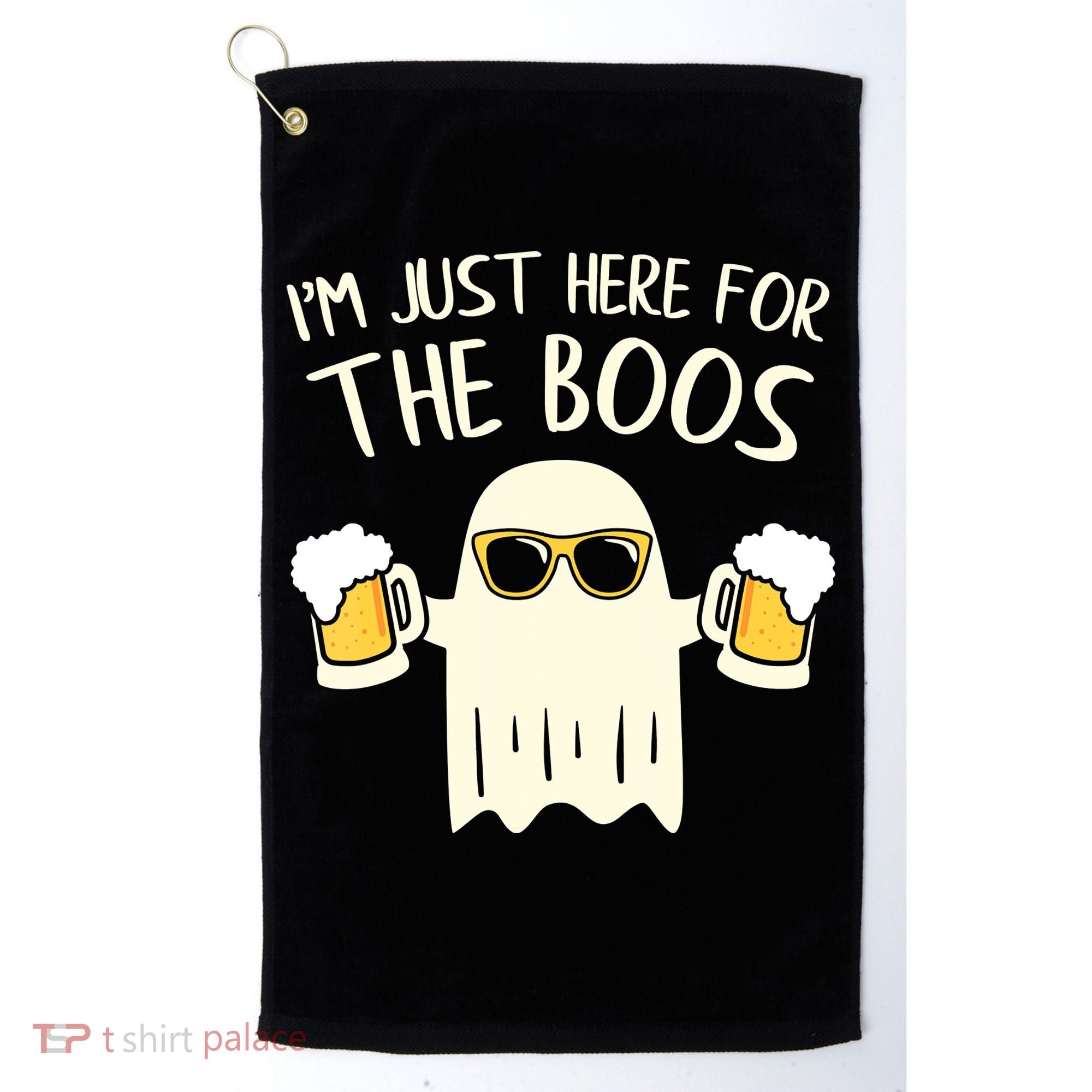 Funny Im Just Here For The Boos Shirt Gift Halloween Ghost Golf Towel