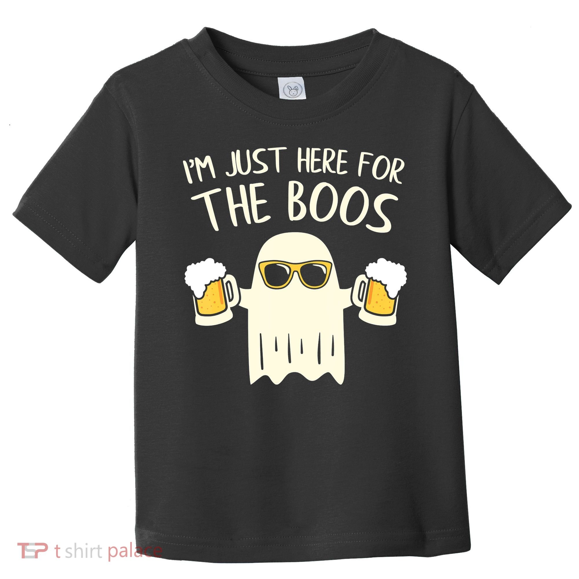 Funny Im Just Here For The Boos Shirt Gift Halloween Ghost Toddler T-Shirt