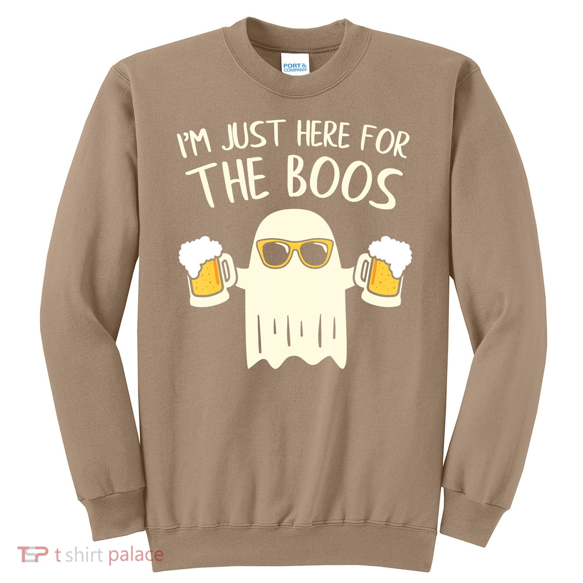 Funny Im Just Here For The Boos Shirt Gift Halloween Ghost Sweatshirt