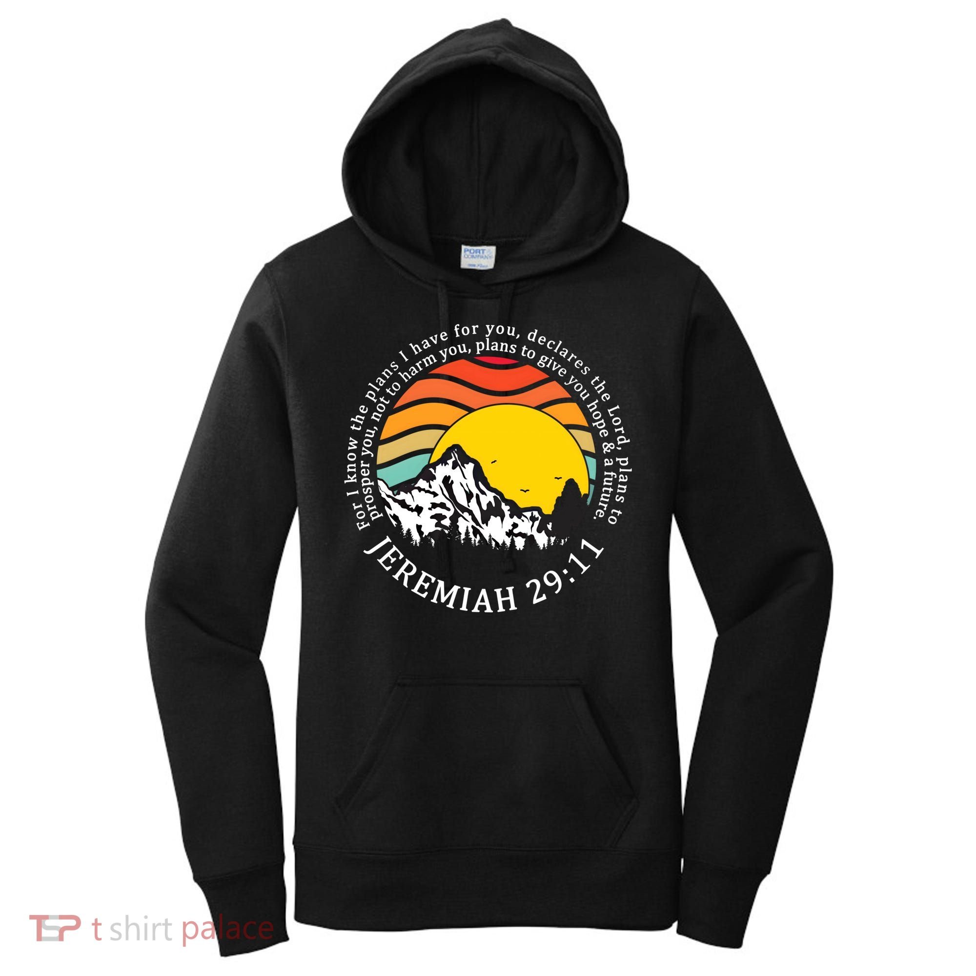 For I Know The Plans I Have For You Bible Jeremiah 29:11 Meaningful Gift Women's Hoodie
