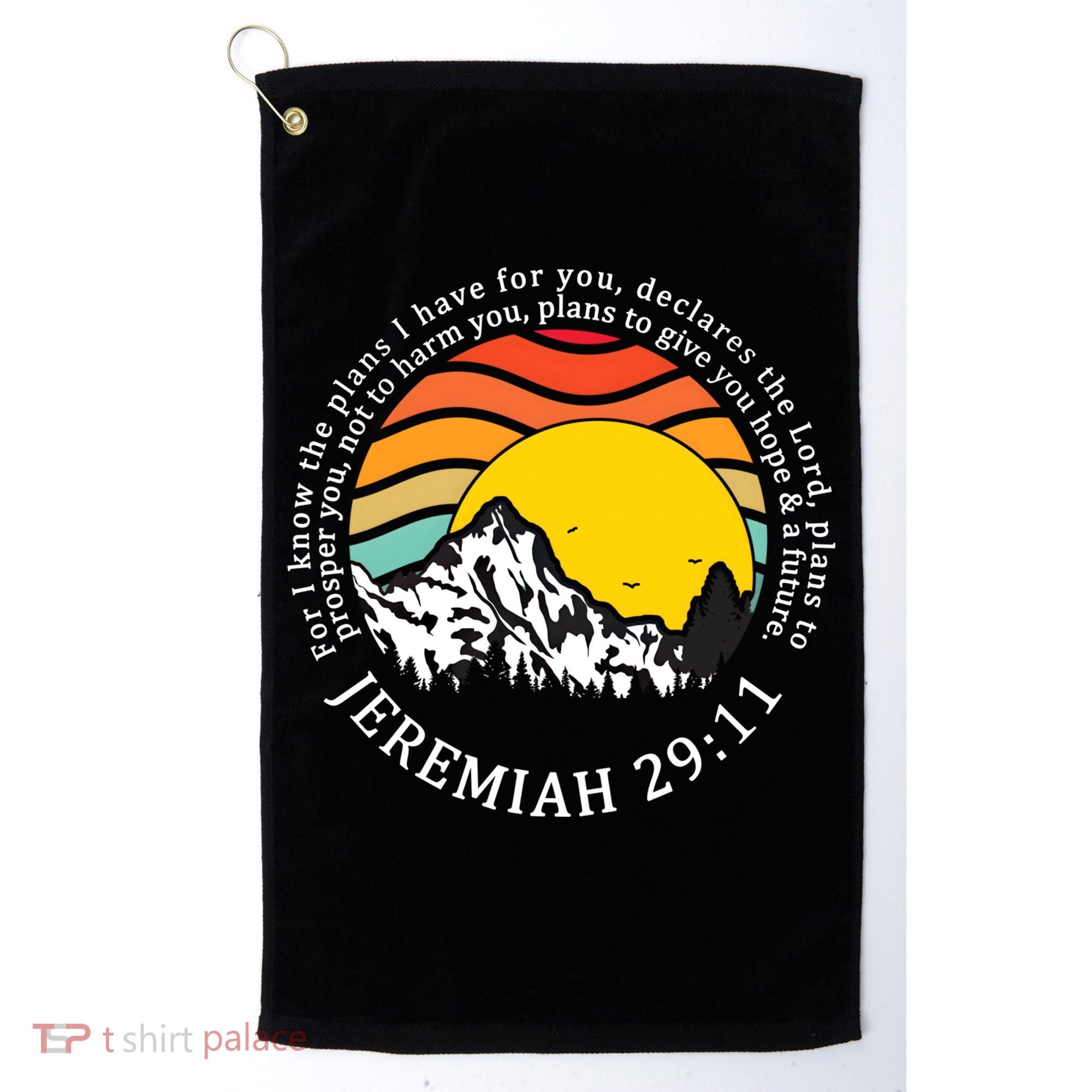 For I Know The Plans I Have For You Bible Jeremiah 29:11 Meaningful Gift Golf Towel
