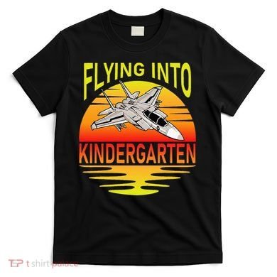 Flying Into Kindergarten Airplane Teacher Back To School T-Shirt