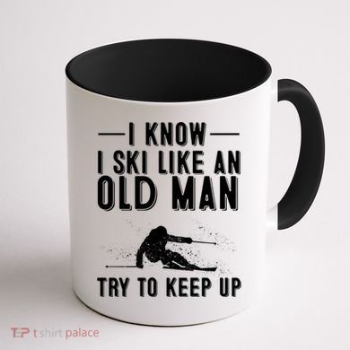 Funny I Know I Ski Like An Old Gift Cute Skiing Dads Gift Coffee Mug back