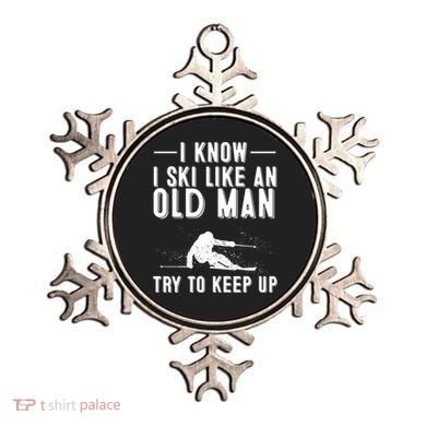 Funny I Know I Ski Like An Old Gift Cute Skiing Dads Gift Ornament