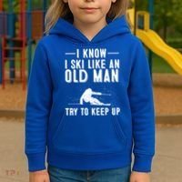 Funny I Know I Ski Like An Old Gift Cute Skiing Dads Gift Kids Hoodie thumb 3