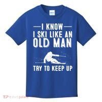 Funny I Know I Ski Like An Old Gift Cute Skiing Dads Gift Kids T-Shirt thumb 0