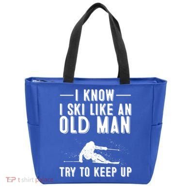 Funny I Know I Ski Like An Old Gift Cute Skiing Dads Gift Bag