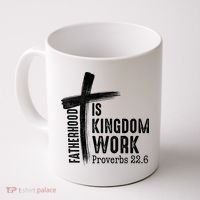 Fatherhood Is Kingdom Work Christian Dad Coffee Mug thumb 0