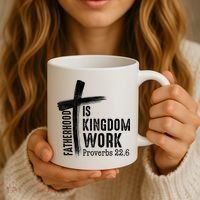 Fatherhood Is Kingdom Work Christian Dad Coffee Mug thumb 3