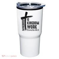 Fatherhood Is Kingdom Work Christian Dad Tumbler thumb 0