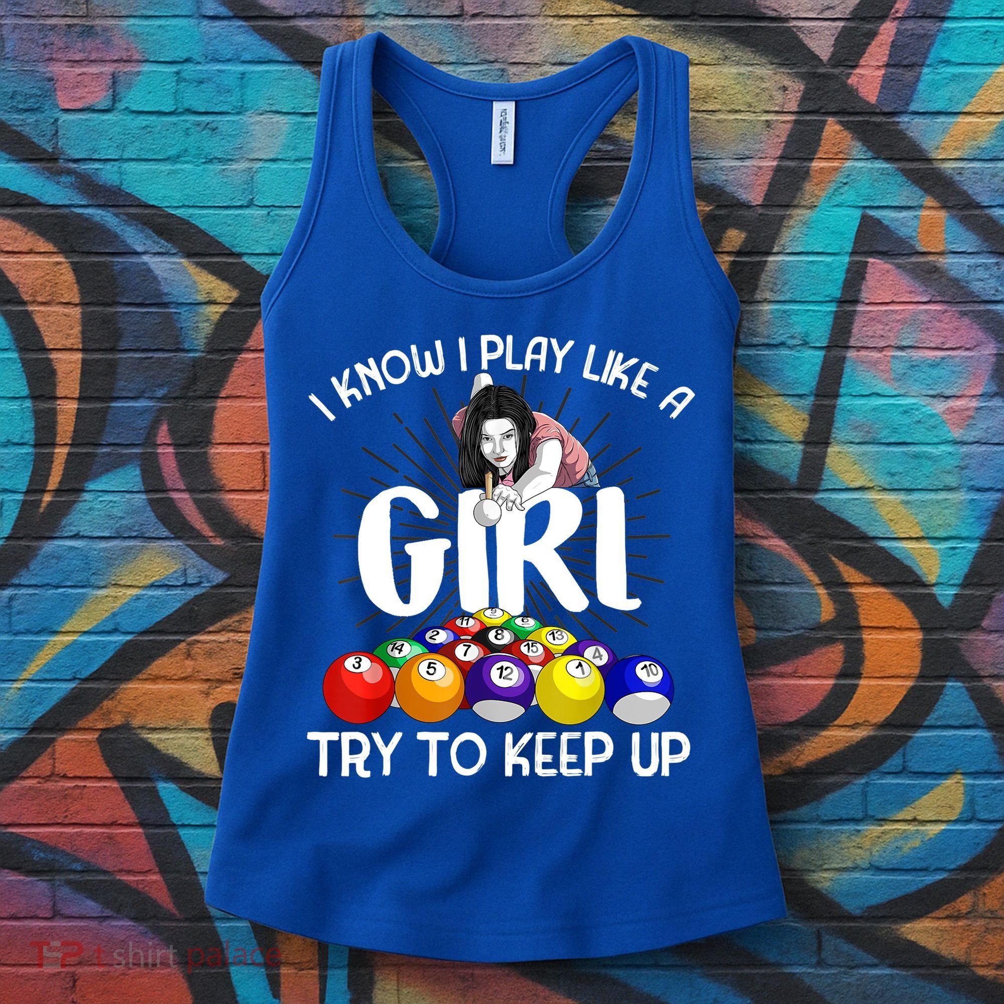 Funny I Know I Play Like A Girl Funny Gift Billiard Player Women Women's Tank Top