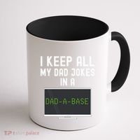 Funny I Keep All My Dad Jokes In A Dad A Base Gag Dad Joke Gift Coffee Mug thumb 1