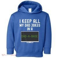 Funny I Keep All My Dad Jokes In A Dad A Base Gag Dad Joke Gift Toddler Hoodie thumb 0