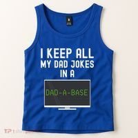 Funny I Keep All My Dad Jokes In A Dad A Base Gag Dad Joke Gift Tank Top thumb 2