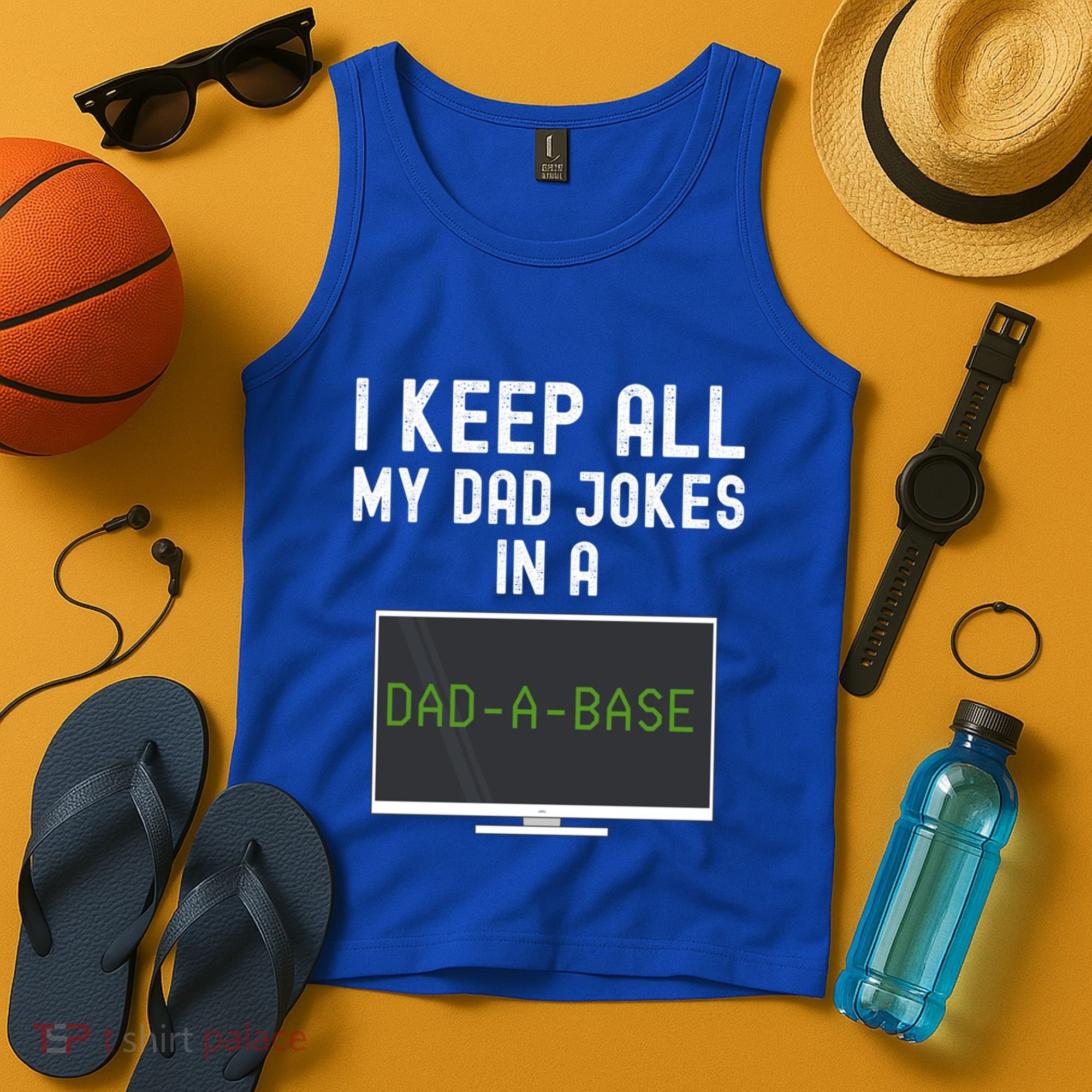 Funny I Keep All My Dad Jokes In A Dad A Base Gag Dad Joke Gift Tank Top