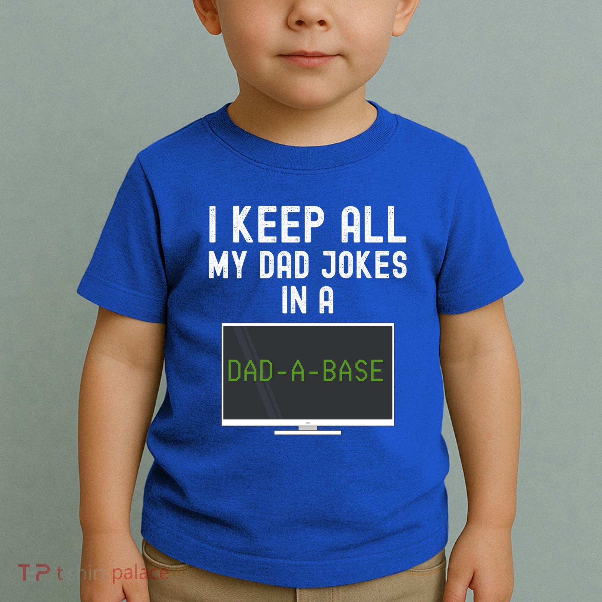 Funny I Keep All My Dad Jokes In A Dad A Base Gag Dad Joke Gift Toddler T-Shirt