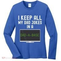 Funny I Keep All My Dad Jokes In A Dad A Base Gag Dad Joke Gift Women's Long Sleeve Shirt thumb 0