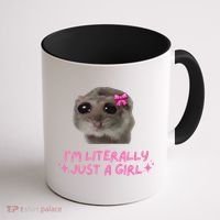 Funny IM Literally Just A Girl Sad Hamster Meme Gift Coffee Mug thumb 1