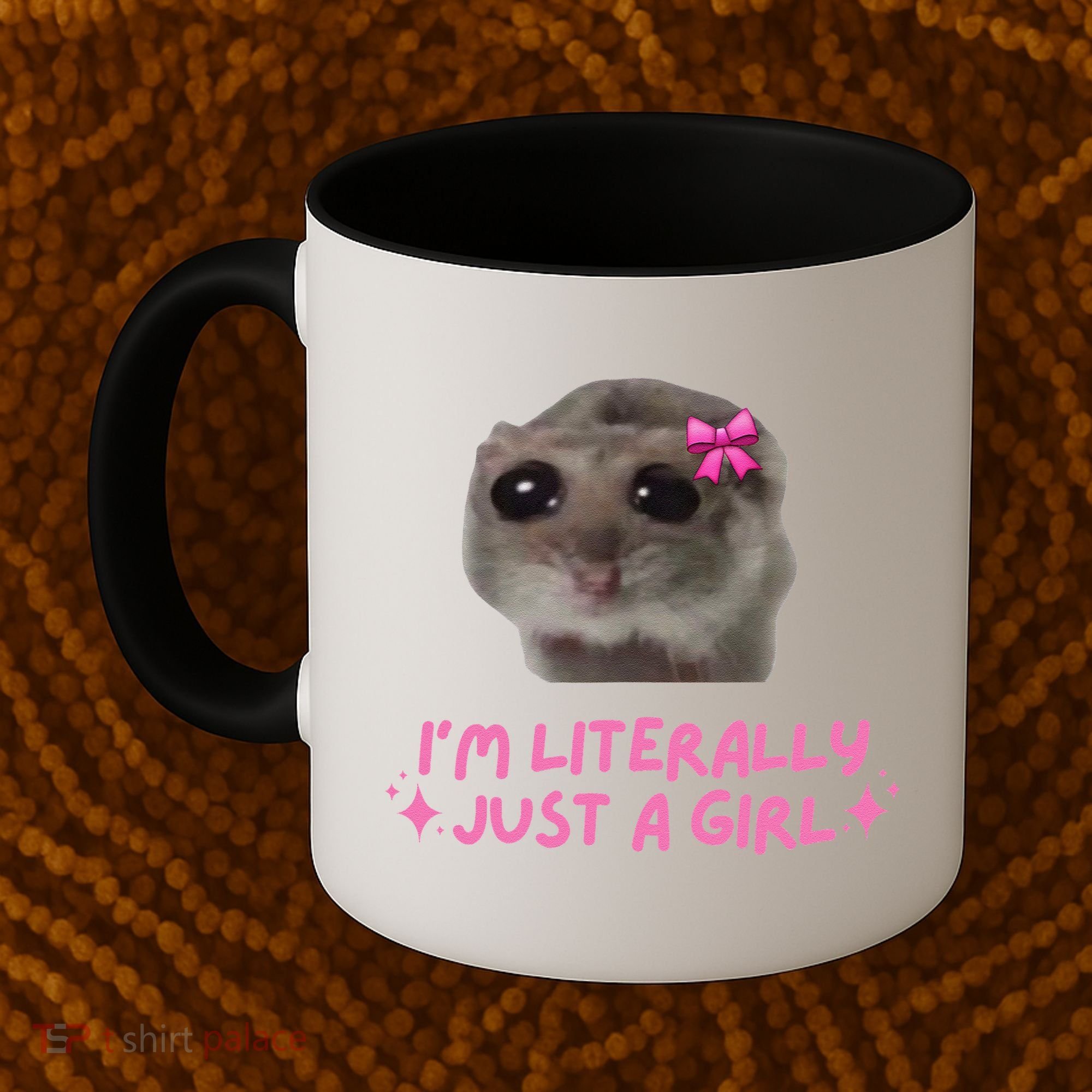 Funny IM Literally Just A Girl Sad Hamster Meme Gift Coffee Mug