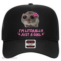 Funny IM Literally Just A Girl Sad Hamster Meme Gift Hat thumb 0