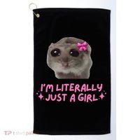 Funny IM Literally Just A Girl Sad Hamster Meme Gift Golf Towel thumb 0