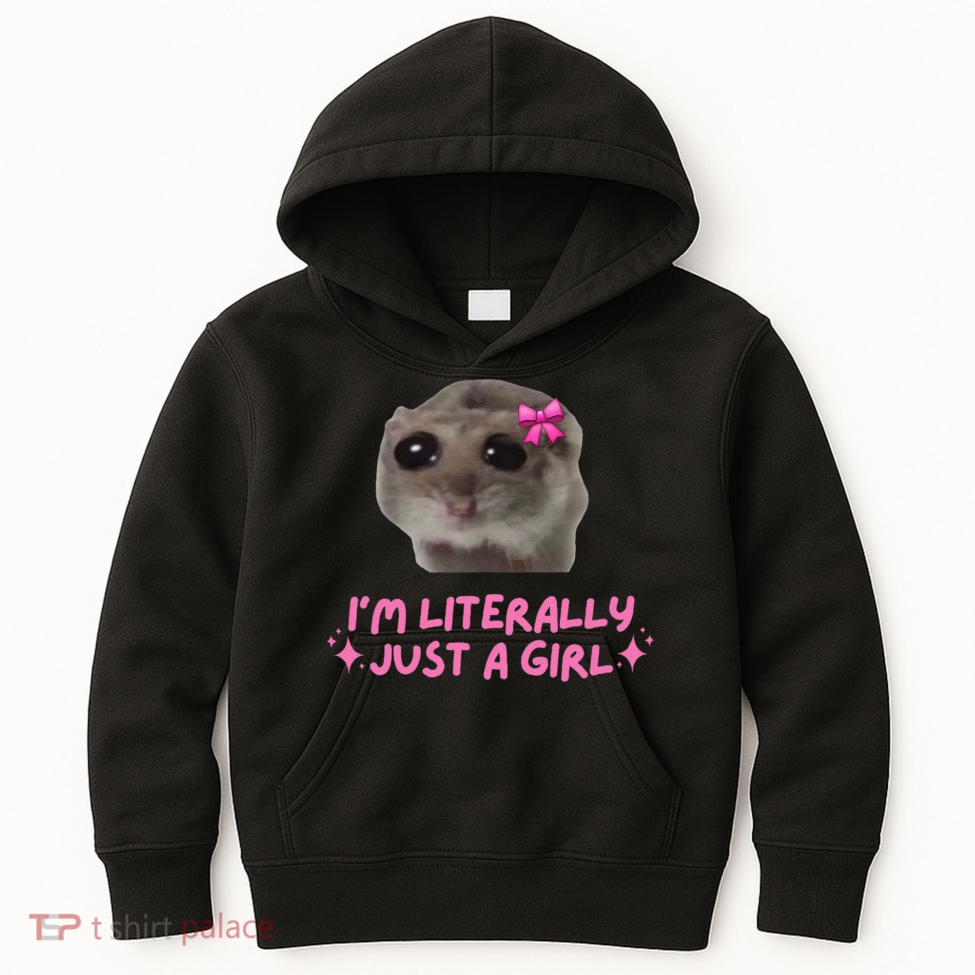 Funny IM Literally Just A Girl Sad Hamster Meme Gift Kids Hoodie