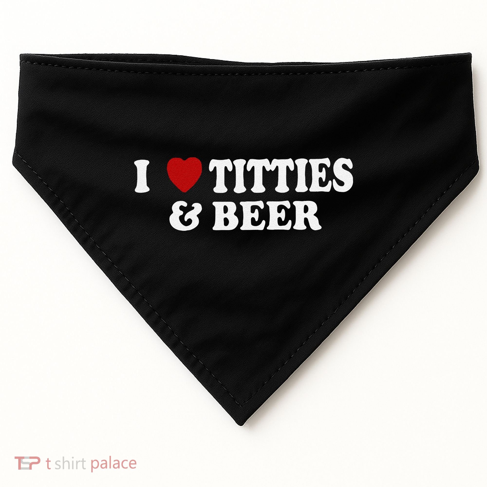 Funny I Love Tittes And Beer USA-Made Doggie Bandana