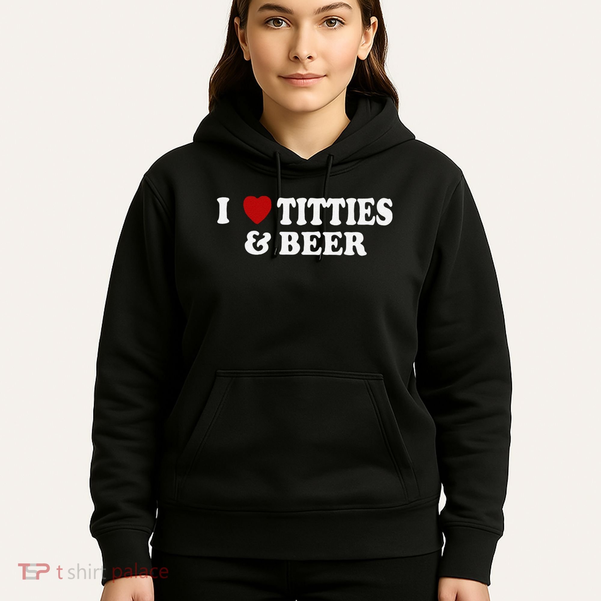Funny I Love Tittes And Beer Hoodie