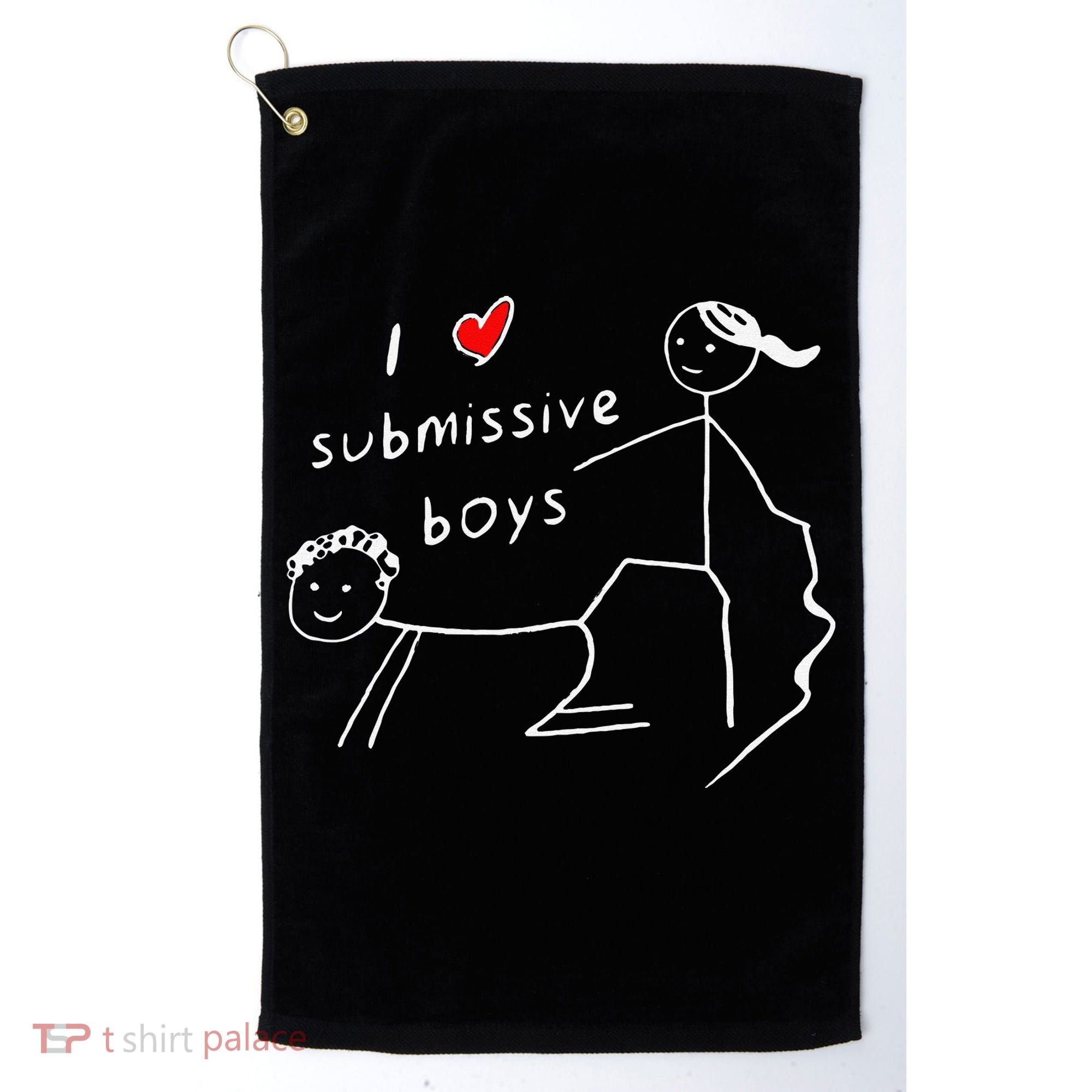 Funny I Love Submissive Boy I Heart Submissive Gift Golf Towel