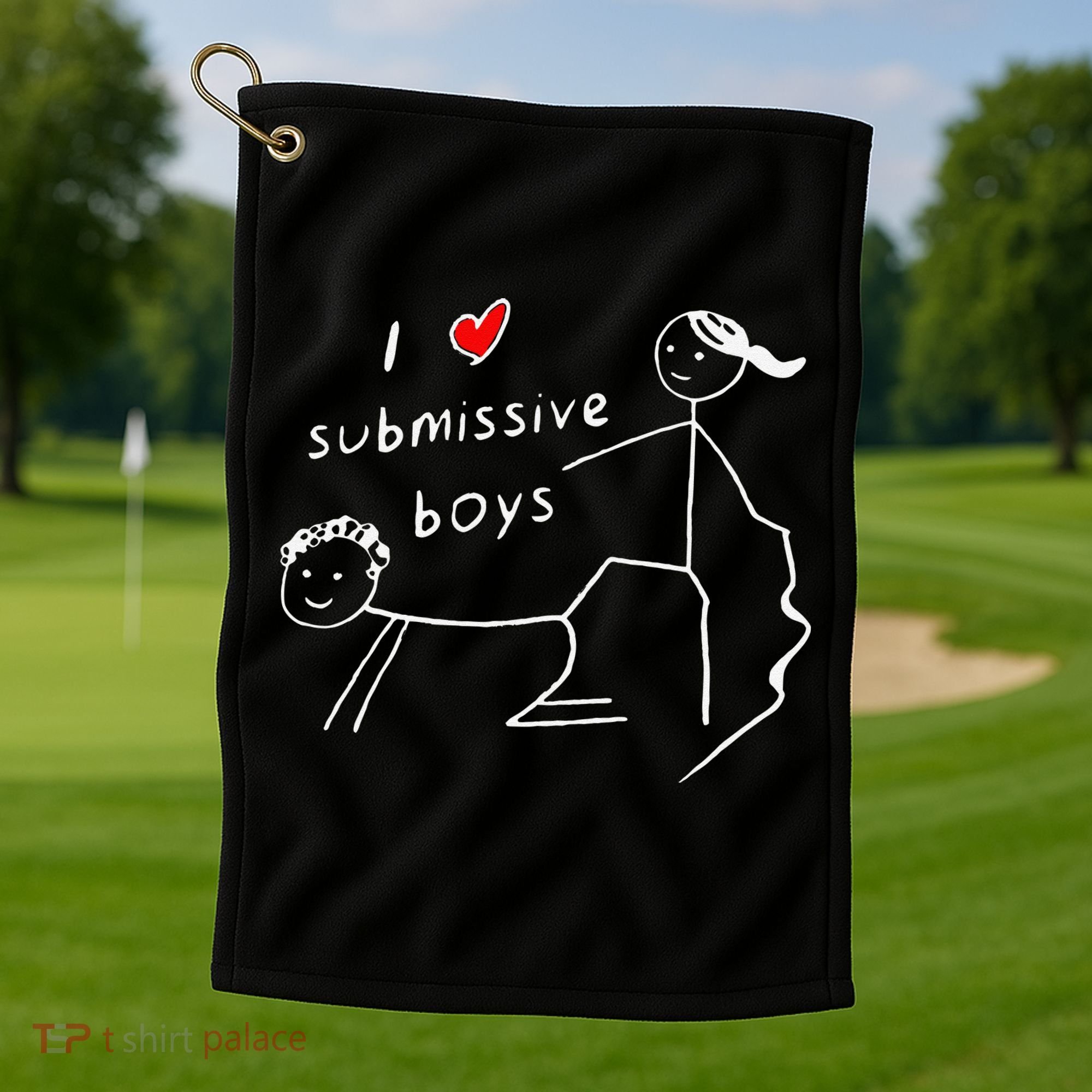 Funny I Love Submissive Boy I Heart Submissive Gift Golf Towel