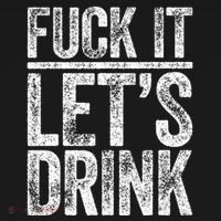 Fuck It LetS Drink Drinking Apron thumb 3
