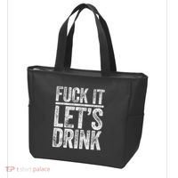 Fuck It LetS Drink Drinking Tote Bag thumb 3