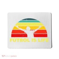 Futbol Is Life Mousepad thumb 0