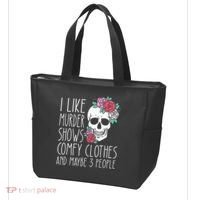 Funny I Like Murder Shows Comfy Clothes And Maybe 3 People Tote Bag thumb 3