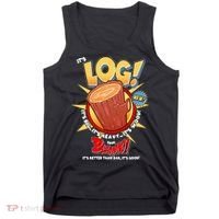 Funny It's Log Tank Top thumb 0