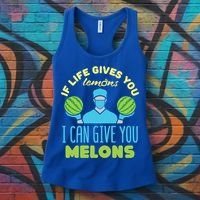 Funny If Life Gives You Lemons I Can Give You Melons Women's Tank Top thumb 3