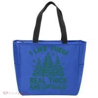 Funny I Like Them Real Thick And Sprucey Christmas Tree Xmas Gift Tote Bag thumb 0