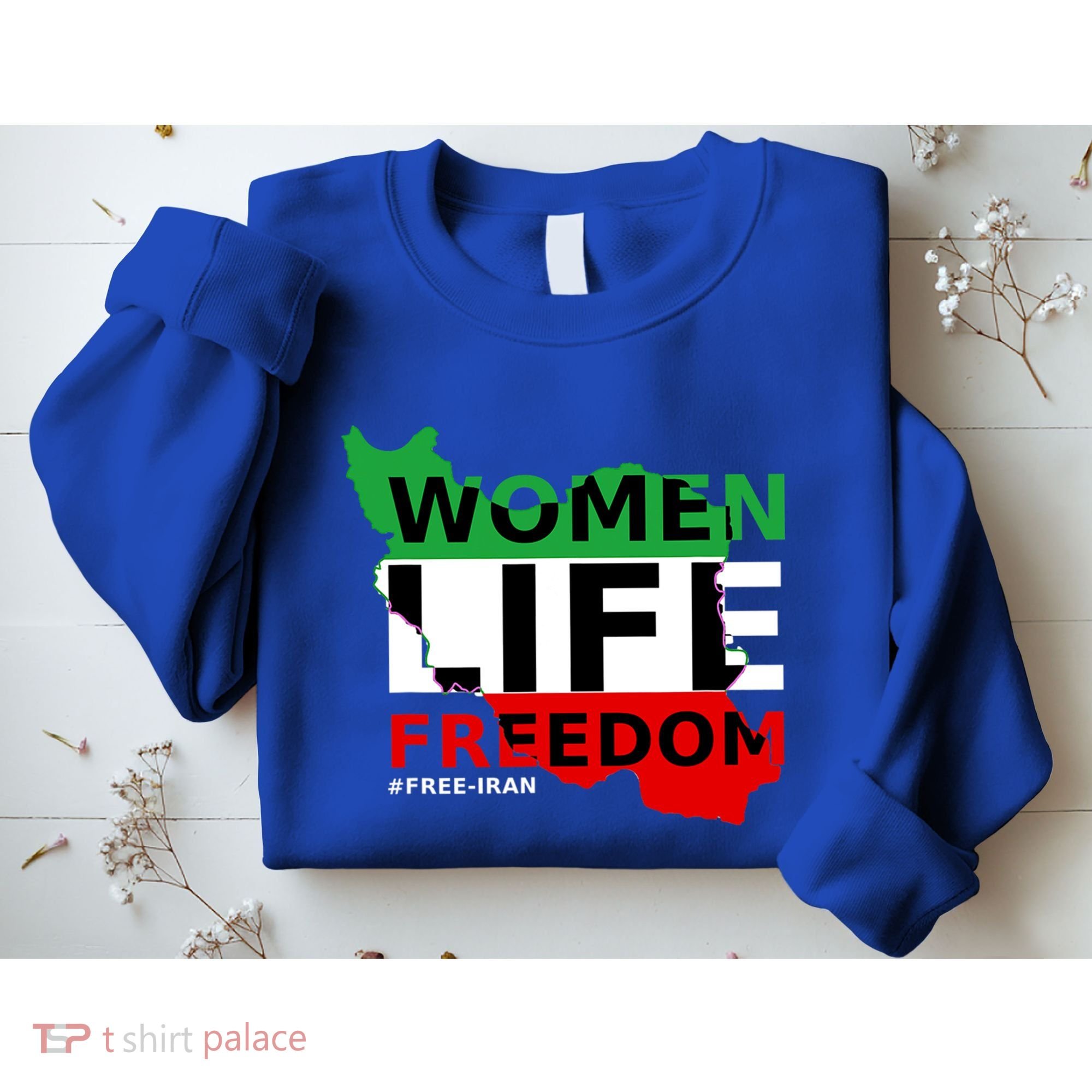 Free Iran Life Freedom Stand With Persian Cute Gift Sweatshirt