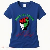Free Iran Life Freedom Stand With Persian Iran Gift Women's T-Shirt thumb 0