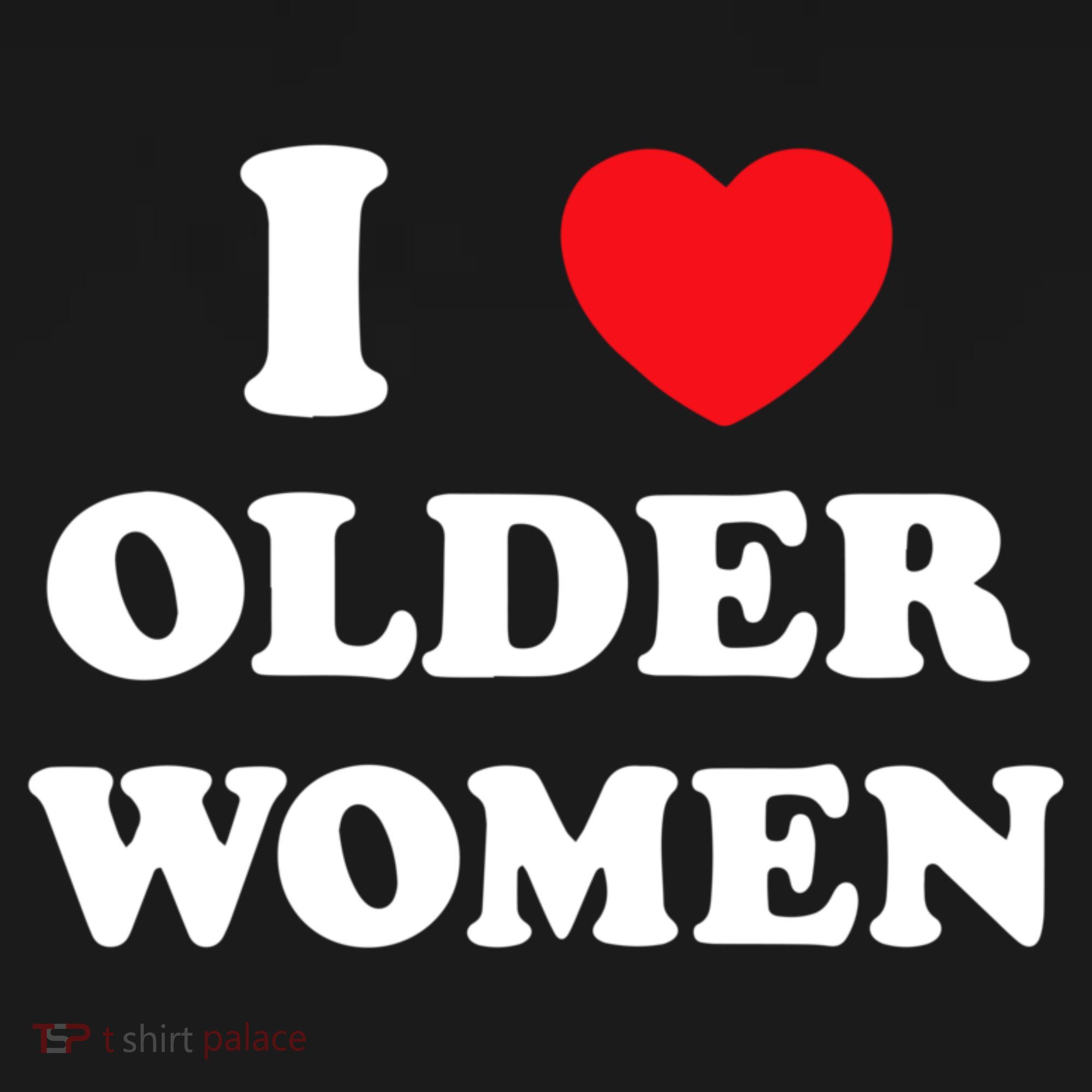 Funny I Love Older Women Heart Hot Moms Tank Top