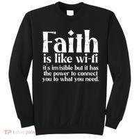 Faith Is Like Wifi God Jesus Religious Funny Christian Sweatshirt thumb 0