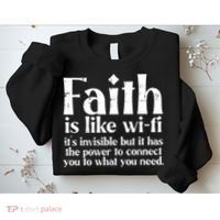 Faith Is Like Wifi God Jesus Religious Funny Christian Sweatshirt thumb 2