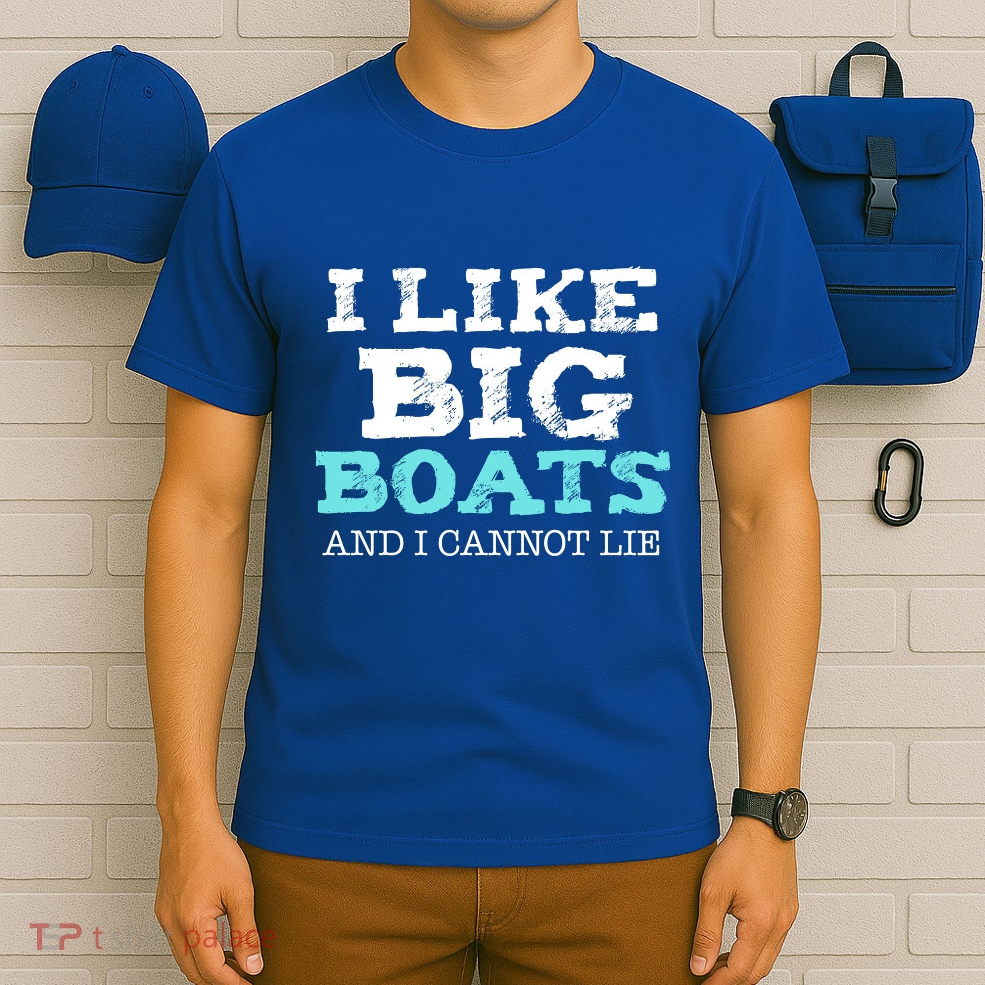 Funny I Like Big Boats And I Cannot Lie Cruise Boating Gift T-Shirt