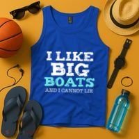 Funny I Like Big Boats And I Cannot Lie Cruise Boating Gift Tank Top thumb 4