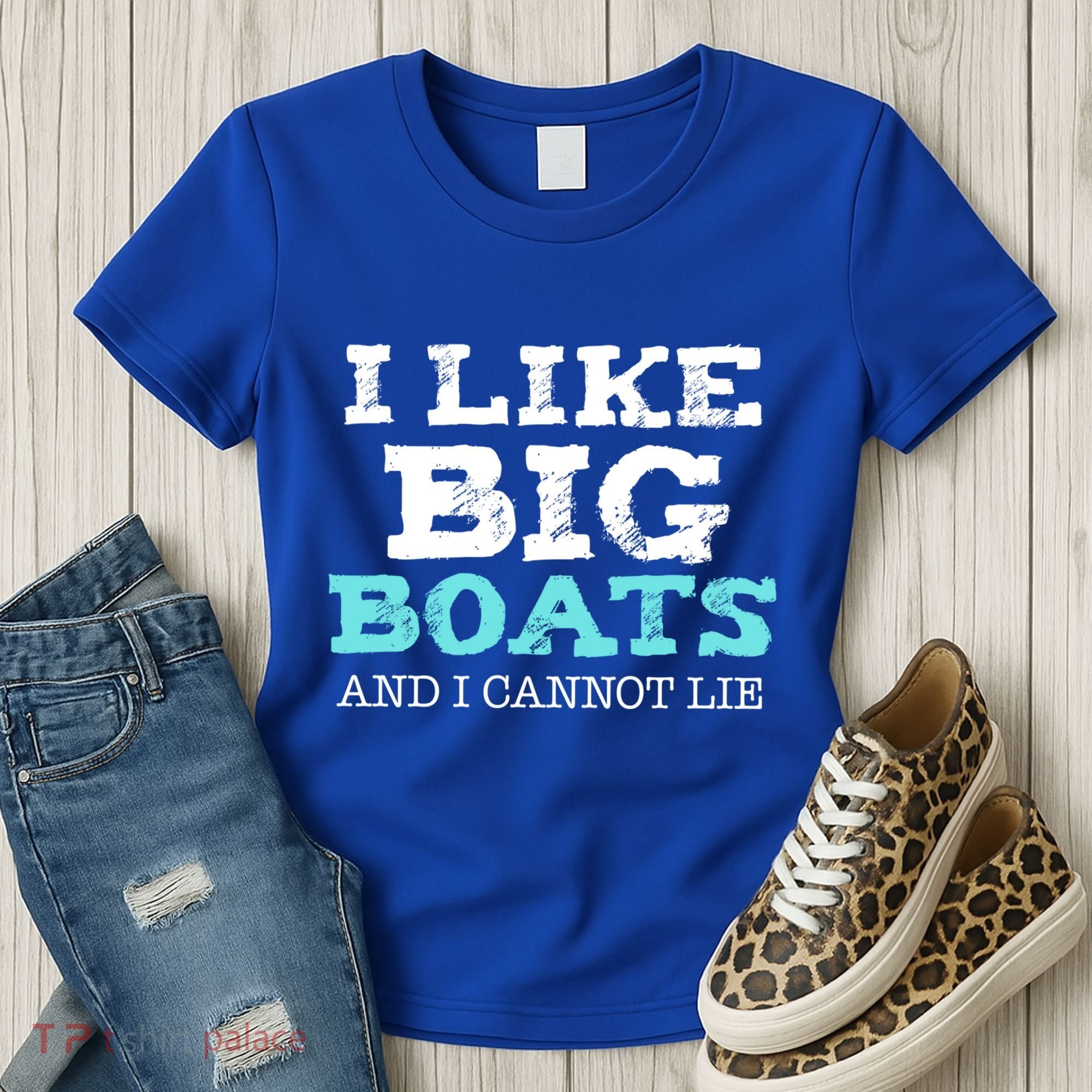 Funny I Like Big Boats And I Cannot Lie Cruise Boating Gift Women's T-Shirt