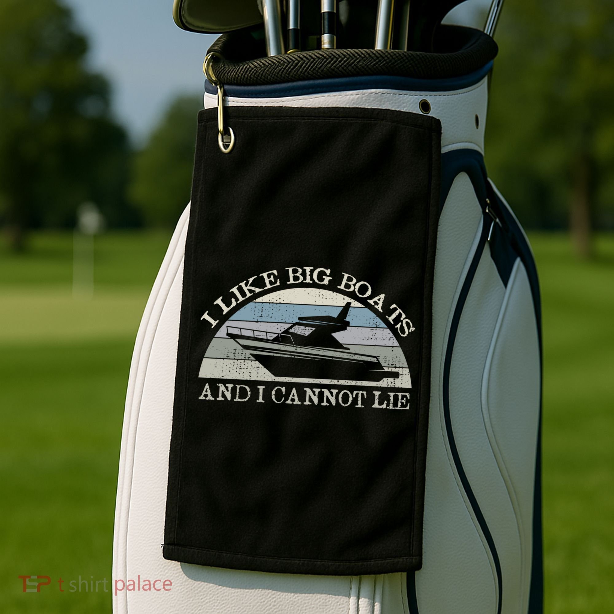 Funny I Like Big Boats And I Cannot Lie Yacht And Boat Gift Golf Towel