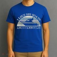 Funny I Like Big Boats And I Cannot Lie Yacht And Boat Gift T-Shirt thumb 3