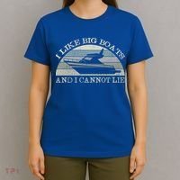 Funny I Like Big Boats And I Cannot Lie Yacht And Boat Gift T-Shirt thumb 4