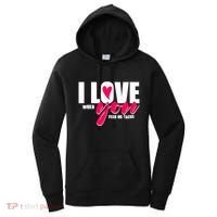 Funny I Love You I Love When You Feed Me Tacos Women's Hoodie thumb 0